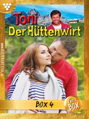 cover image of Toni der Hüttenwirt (ab 265) Jubiläumsbox 4 – Heimatroman